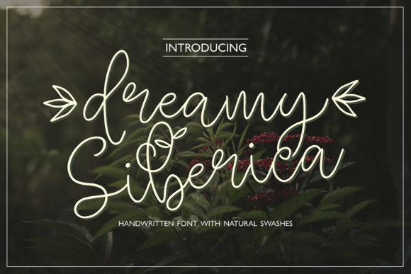 Dreamy Siberica: A Script Font for Warm Editorial Storytelling