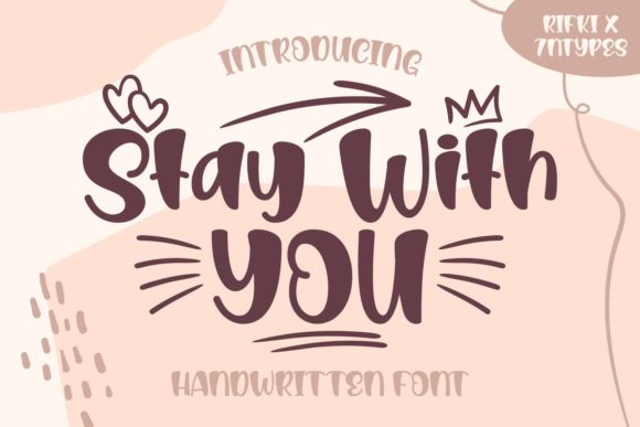Stay with You: A Hand-Lettered Font for Makers and Sellers