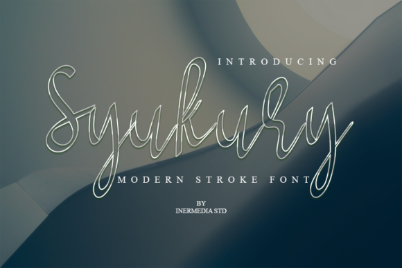Syukury: A Designer's Review of This Script Amp Typeface
